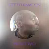 Prince Rao - Get Yo Game On (feat. Vxcxous Beatz) - Single